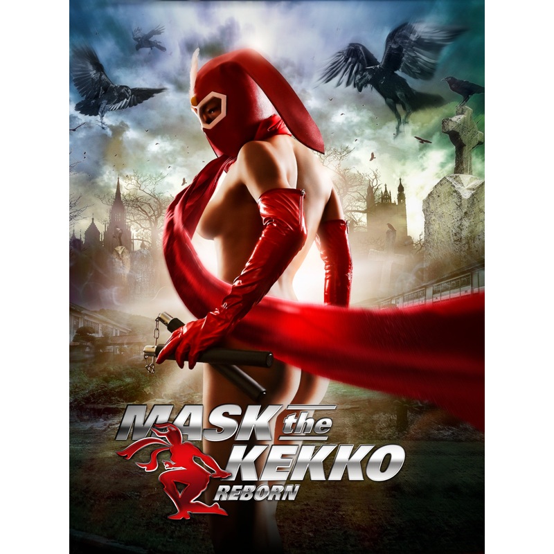 Mask the Kekko: Reborn [Blu-ray]