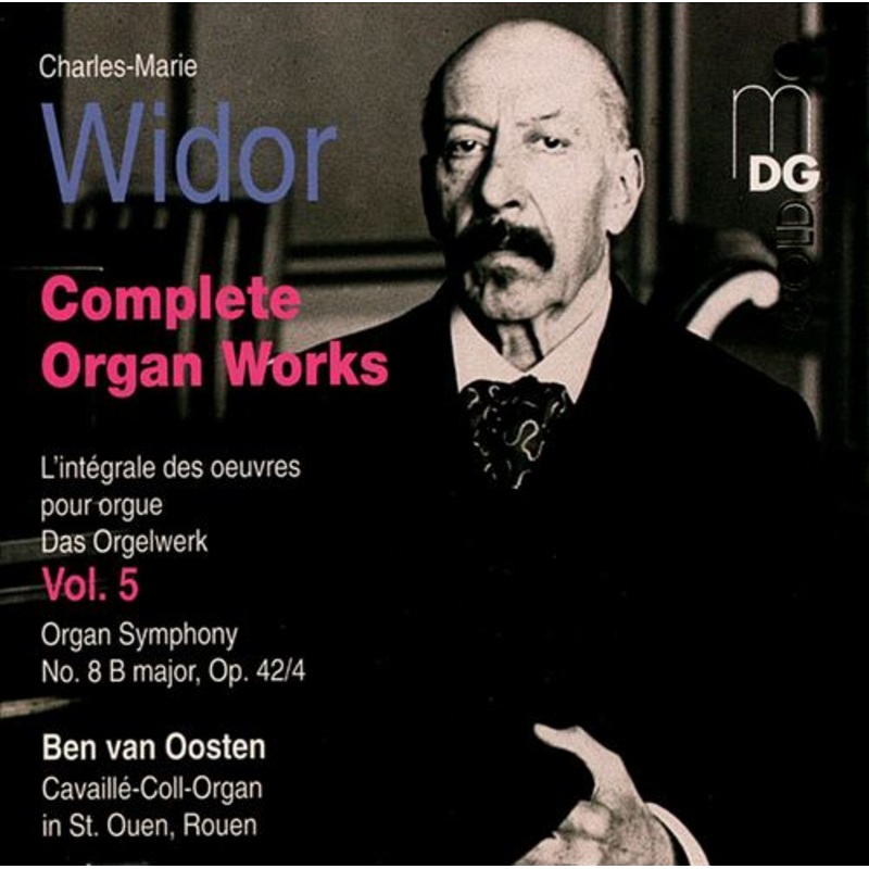 Widor: Complete Organ Works, Vol. 5
