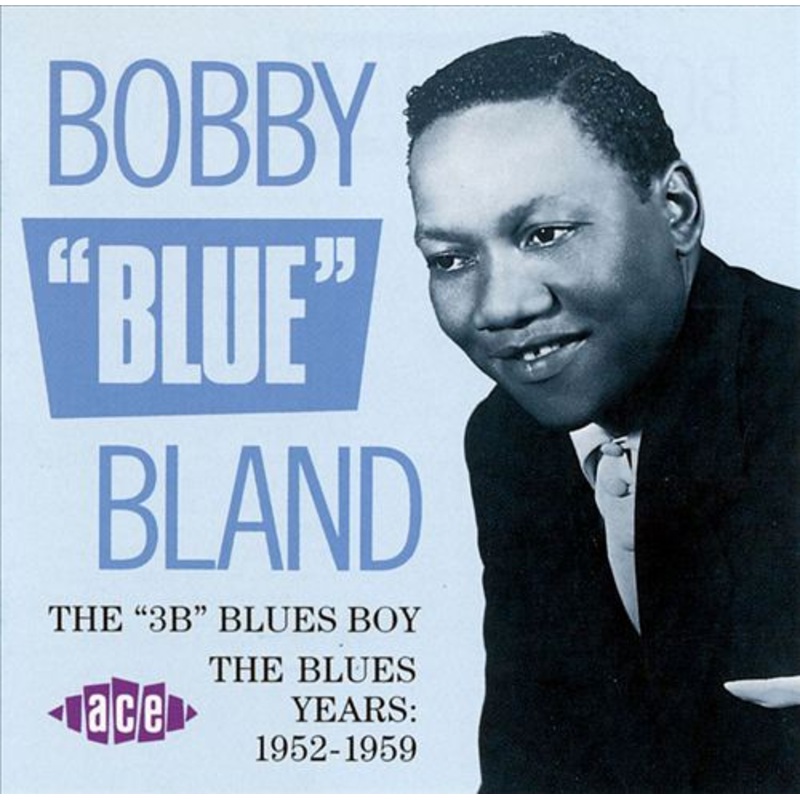 3B Blues Boy – The Blues Years: 1952-59