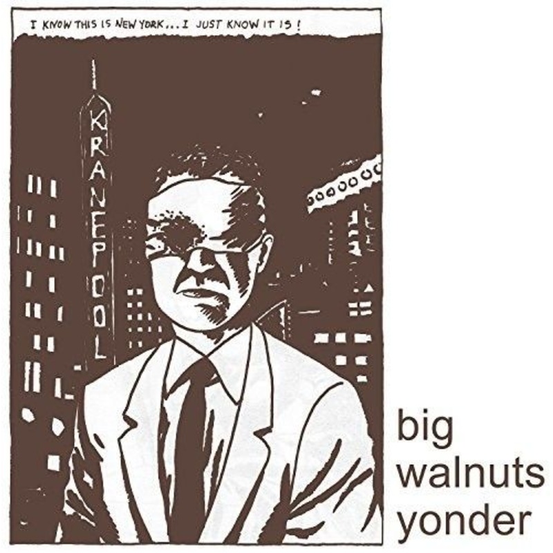 Big Walnuts Yonder [Digital Download Card]
