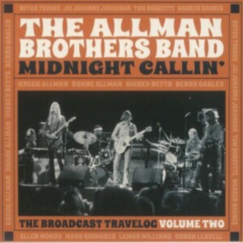 Allman Brothers Band, The-Midnight Callin’: The Broadcast Travelog Volume Two