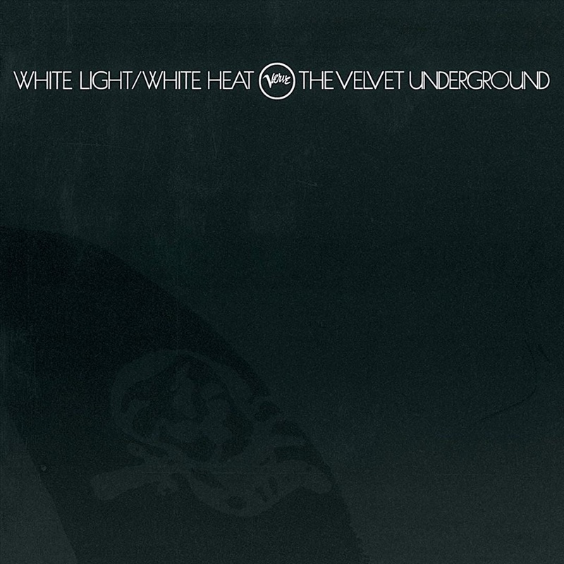 White Light/White Heat [Bonus Tracks]