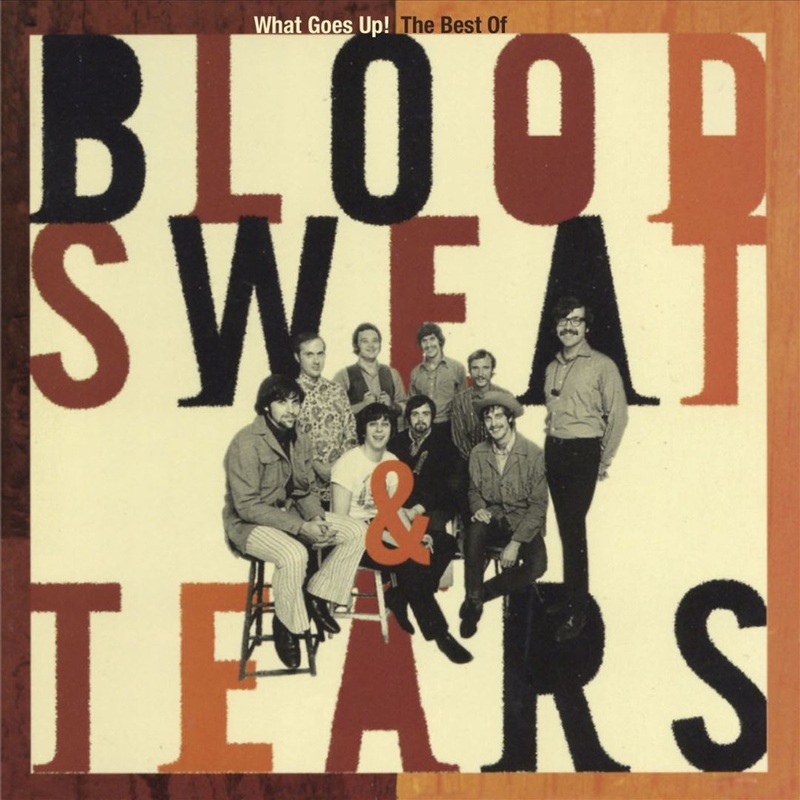 What Goes Up: The Best of Blood, Sweat & Tears