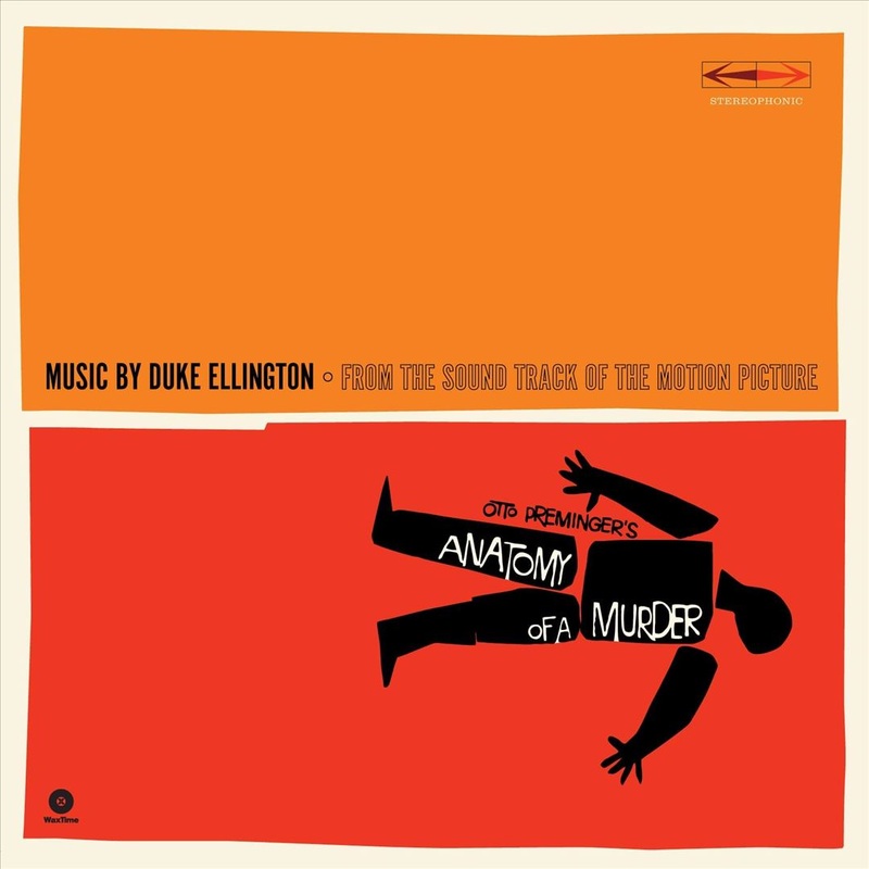 Anatomy of a Murder [Original Motion Picture Soundtrack]
