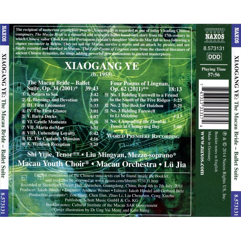 Xiaogang Ye: The Macau Bride (Ballet Suite); Four Poems of Lingnan