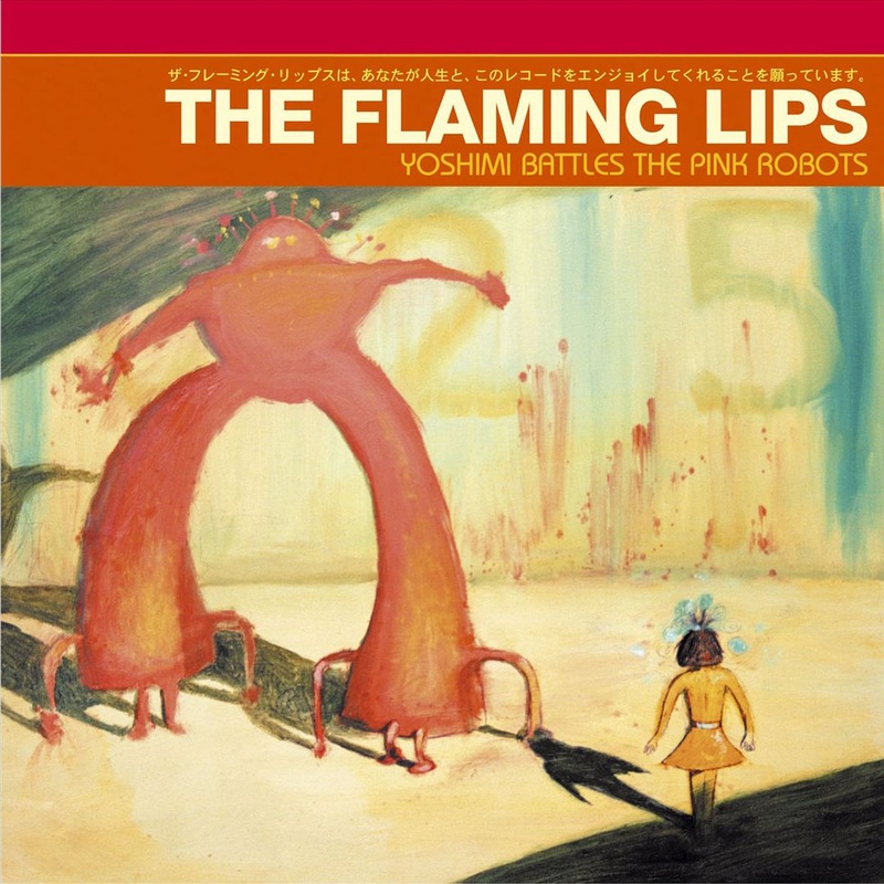 Yoshimi Battles the Pink Robots [LP]