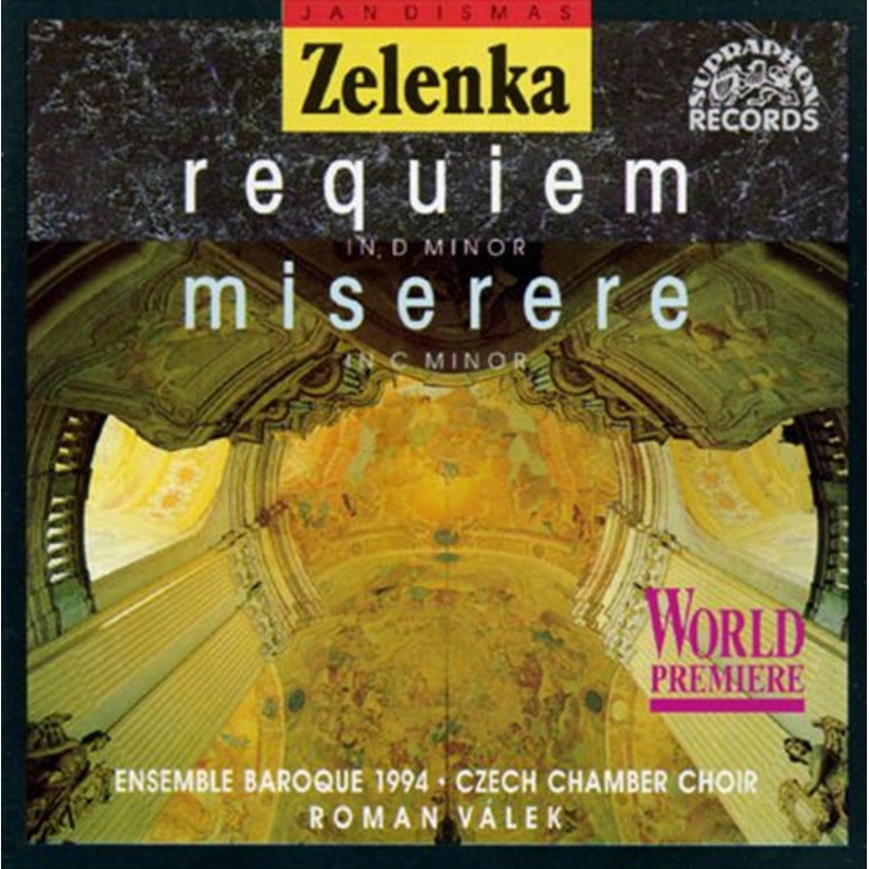 Zelenka: Requiem; Miserere