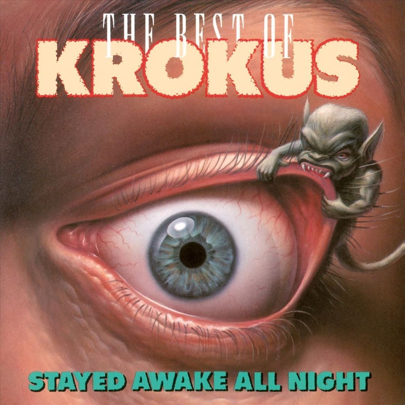 Stayed Awake All Night: The Best of Krokus