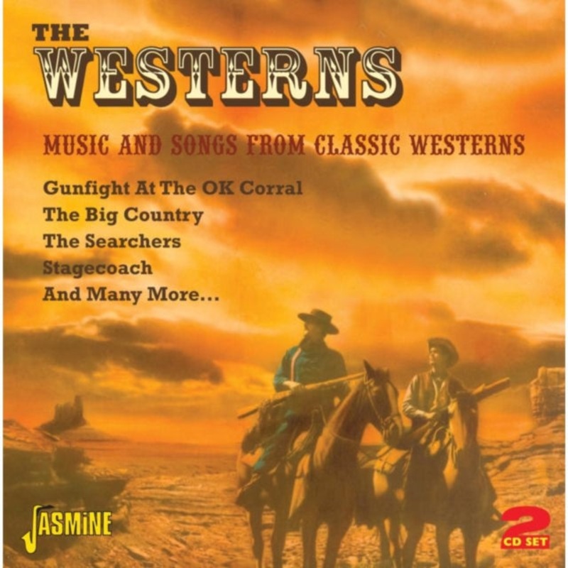Westerns: Music and Songs from Classic Westerns