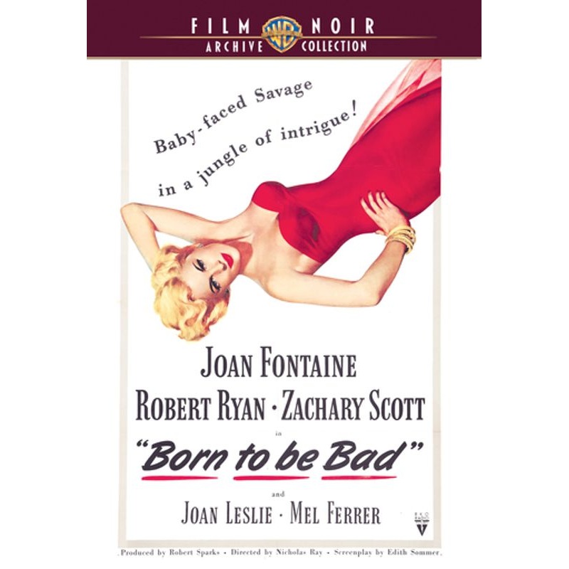 Born to Be Bad