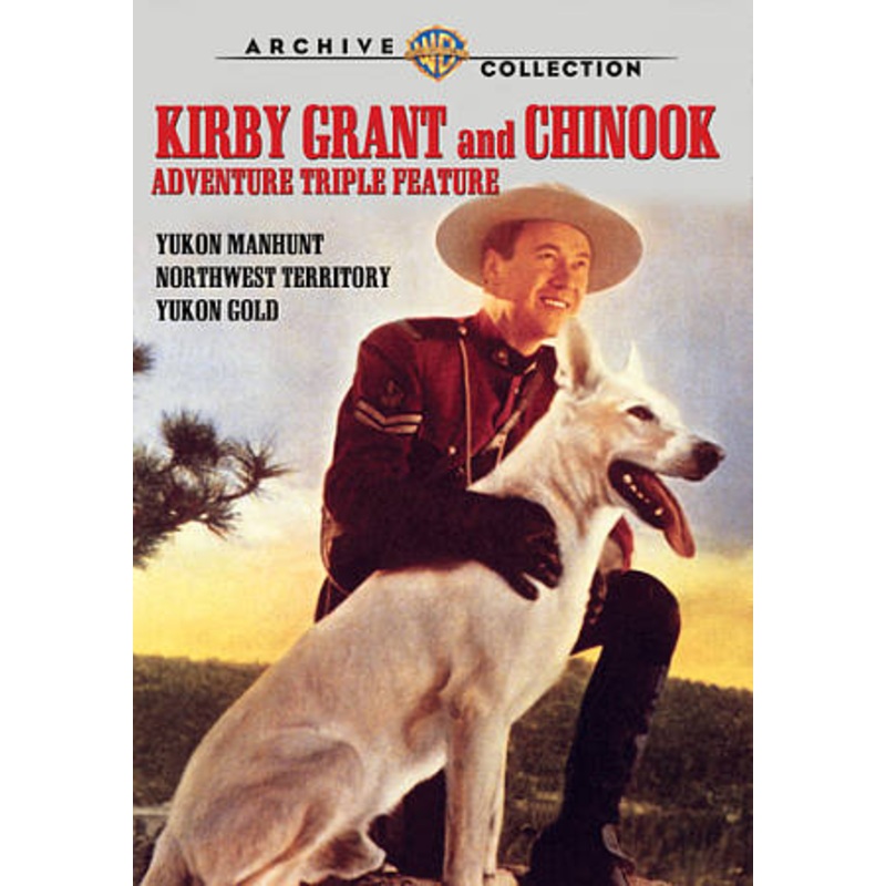 Kirby Grant & Chinook: Adventure Triple Feature