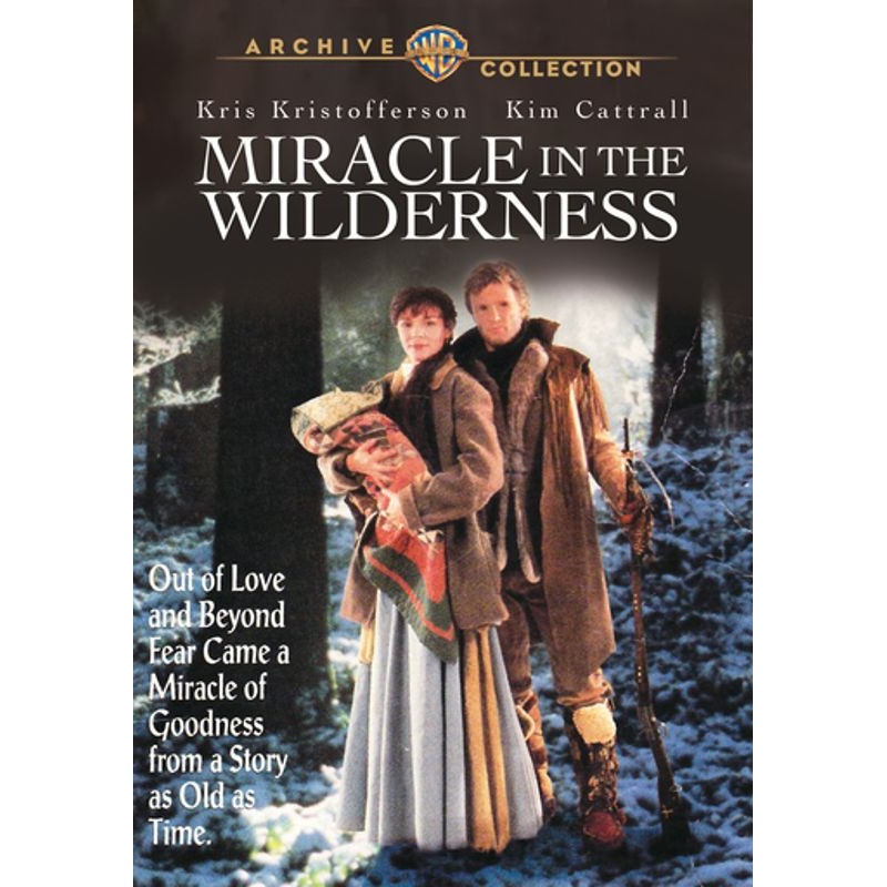 Miracle in the Wilderness
