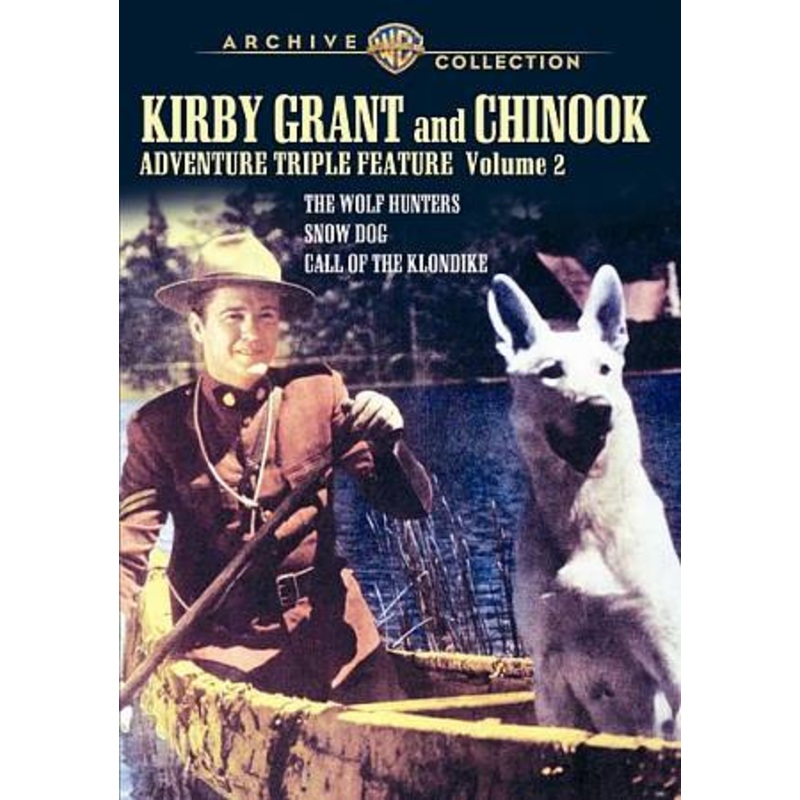 Kirby Grant & Chinook: Adventure Triple Feature, Vol. 2
