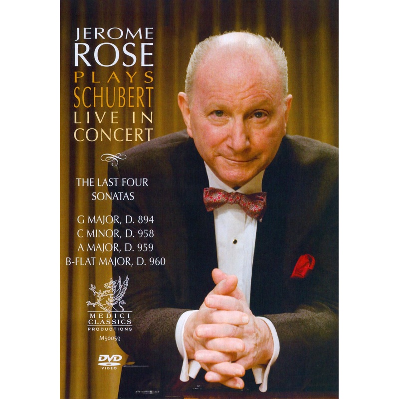 Jerome Rose Plays Schubert: Live in Concert