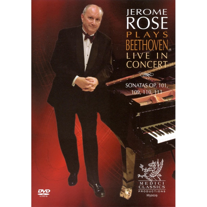 Jerome Rose Plays Beethoven: Live in Concert – Sonatas Op. 101, 109, 110, 111