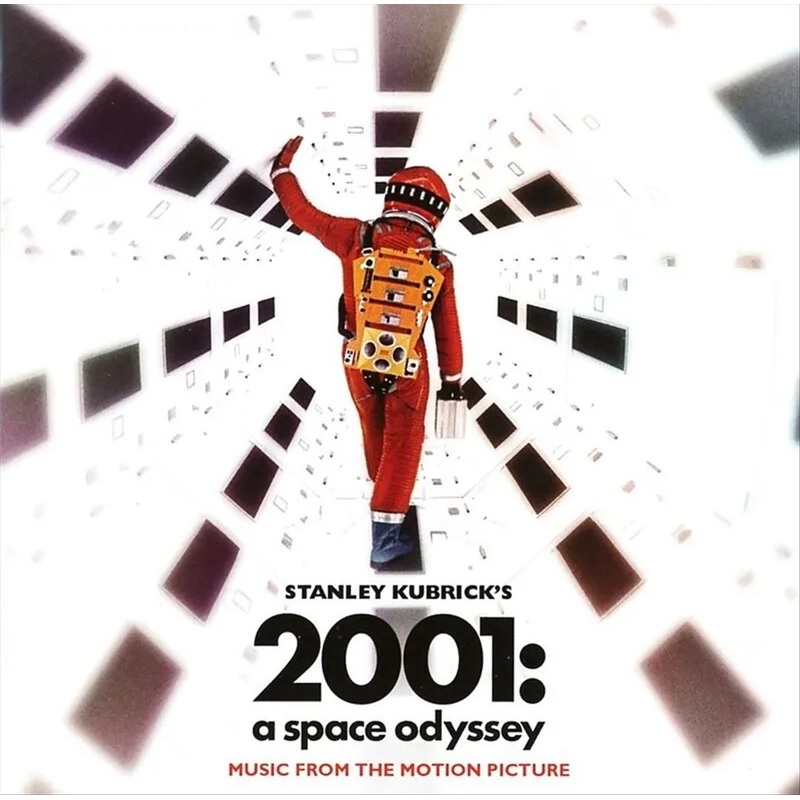 2001: A Space Odyssey [Original Motion Picture Soundtrack]
