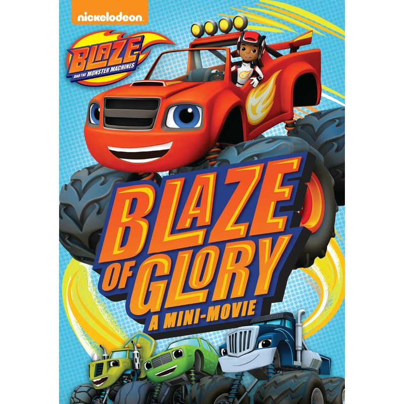 Blaze and the Monster Machines: Blaze of Glory