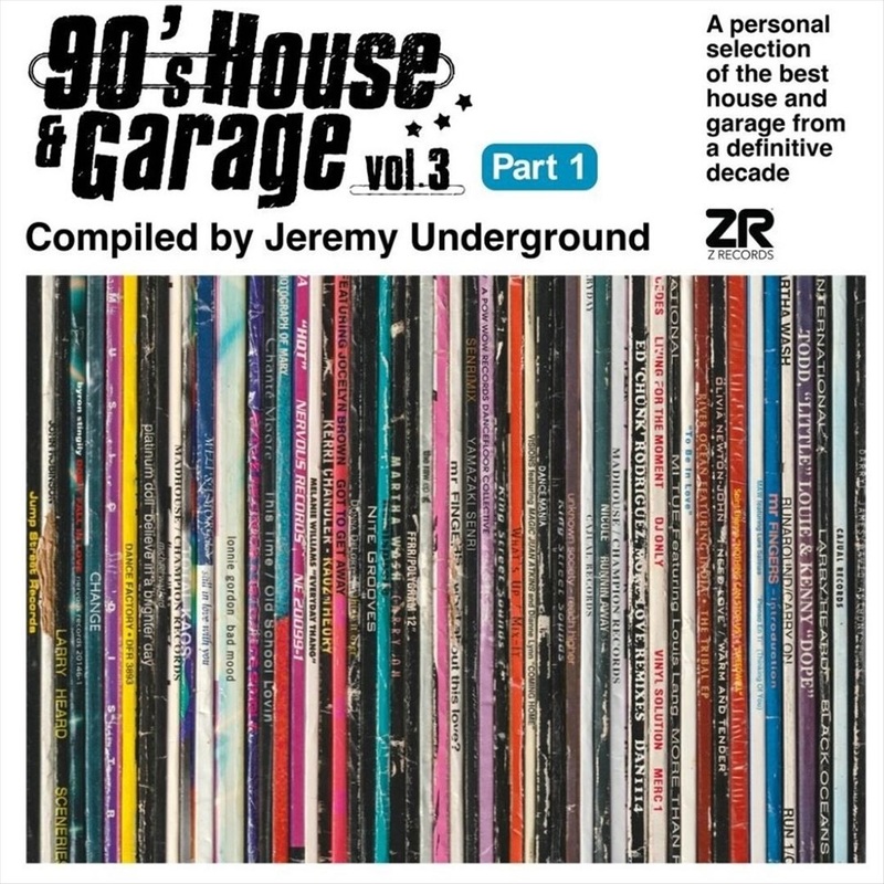 90’s House & Garage, Vol. 3, Pt. 1