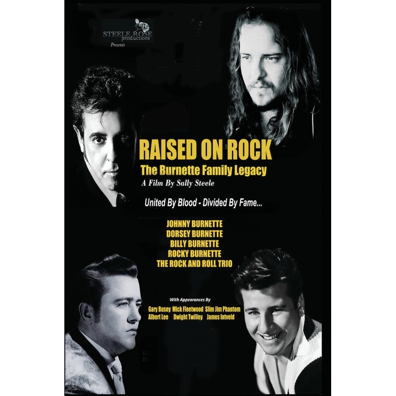 Raised on Rock: The Burnette Family Legacy